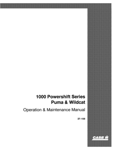 Case 1000 POWERSHIFTSERIES PUMA WILDCAT OPERATION MANUALS PDF Digital Download - 37-158