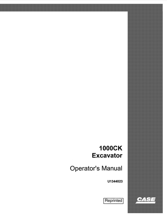 Case 1000CK Crawler Excavator Owners Manual Operators Manual PDF Digital Download # U1344023